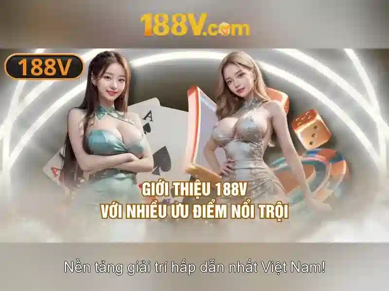 Ưu đãi đặc biệt dành cho thành viên 188V